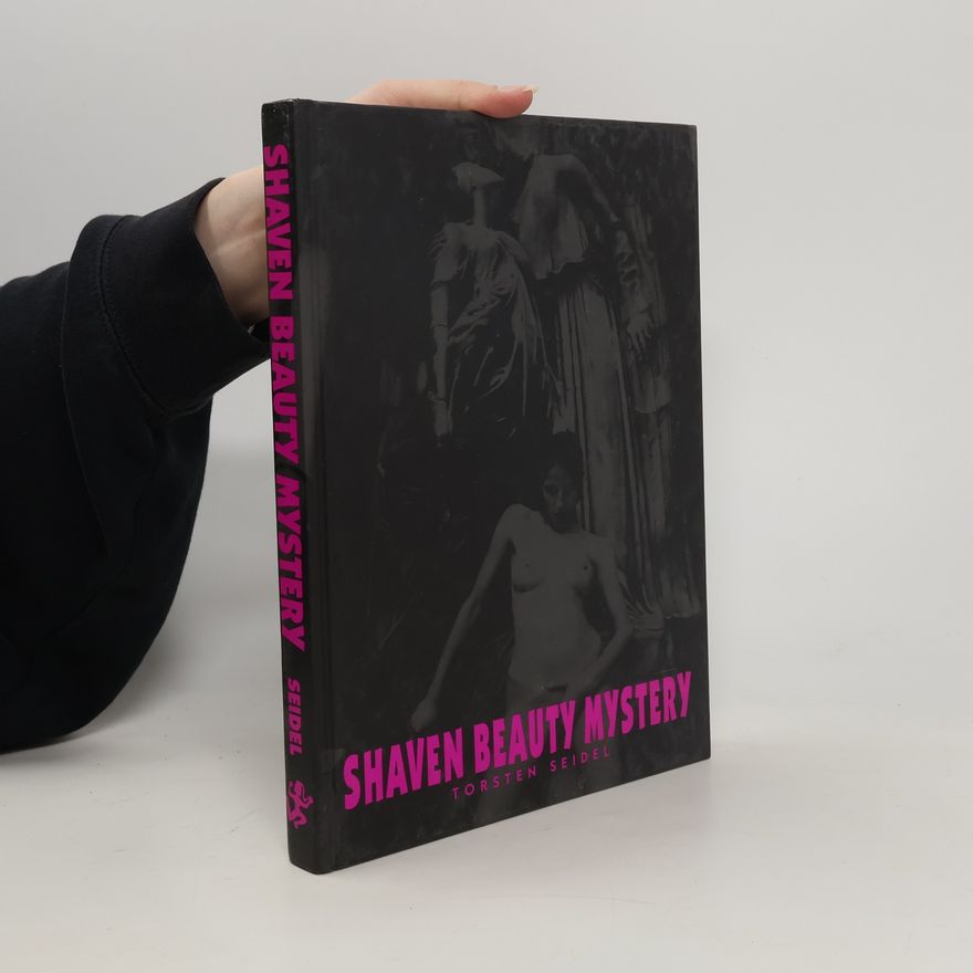 Torsten Seidel Shaven beauty mystery