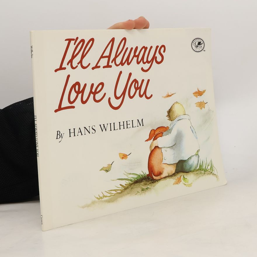 Hans Wilhelm I'll Always Love You