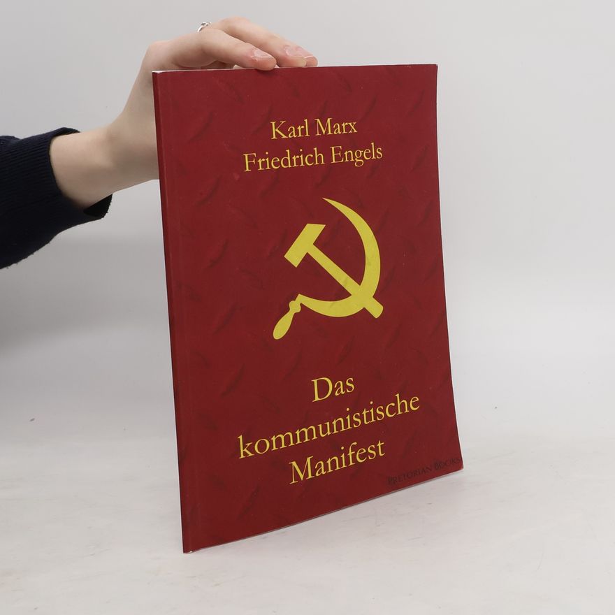 Karl Marx Das kommunistische Manifest