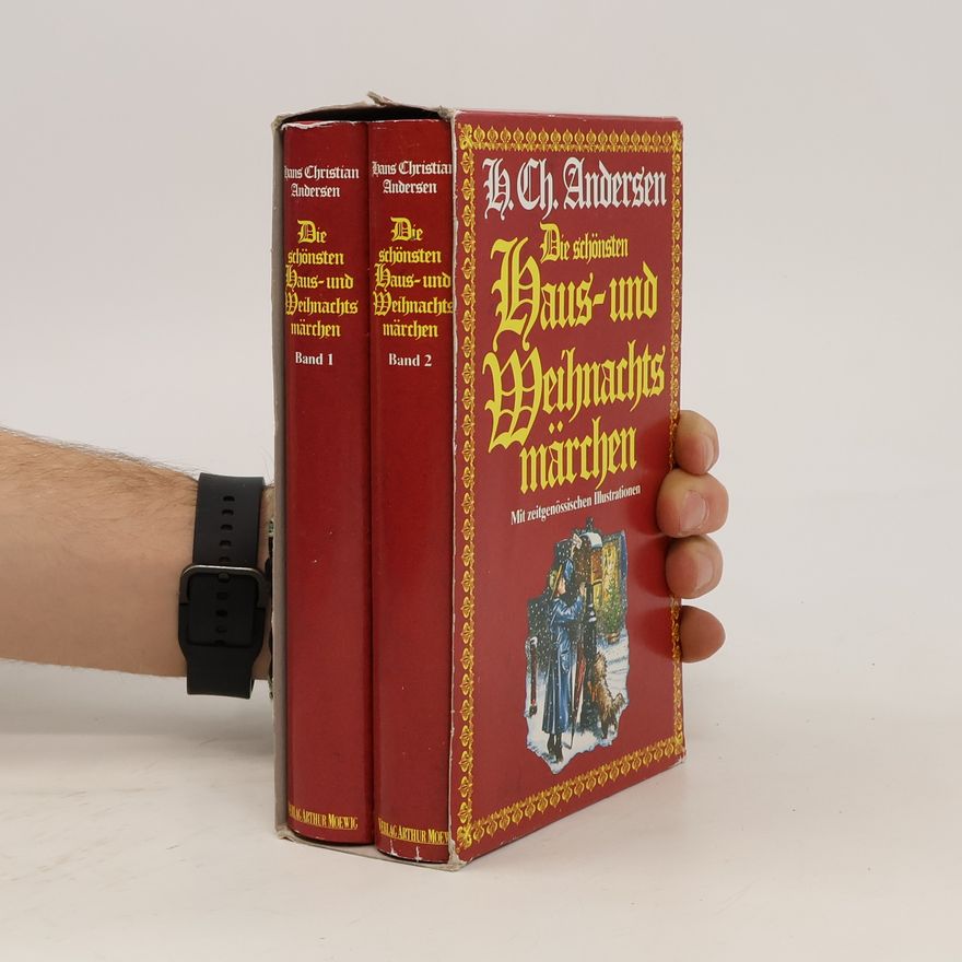 Hans Christian Andersen Die schönsten Haus- und Weihnachtsmärchen 1-2
