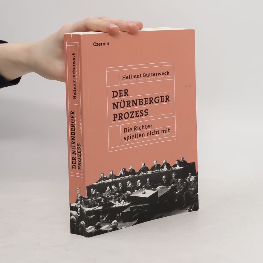 Hellmut Butterweck Der Nürnberger Prozess