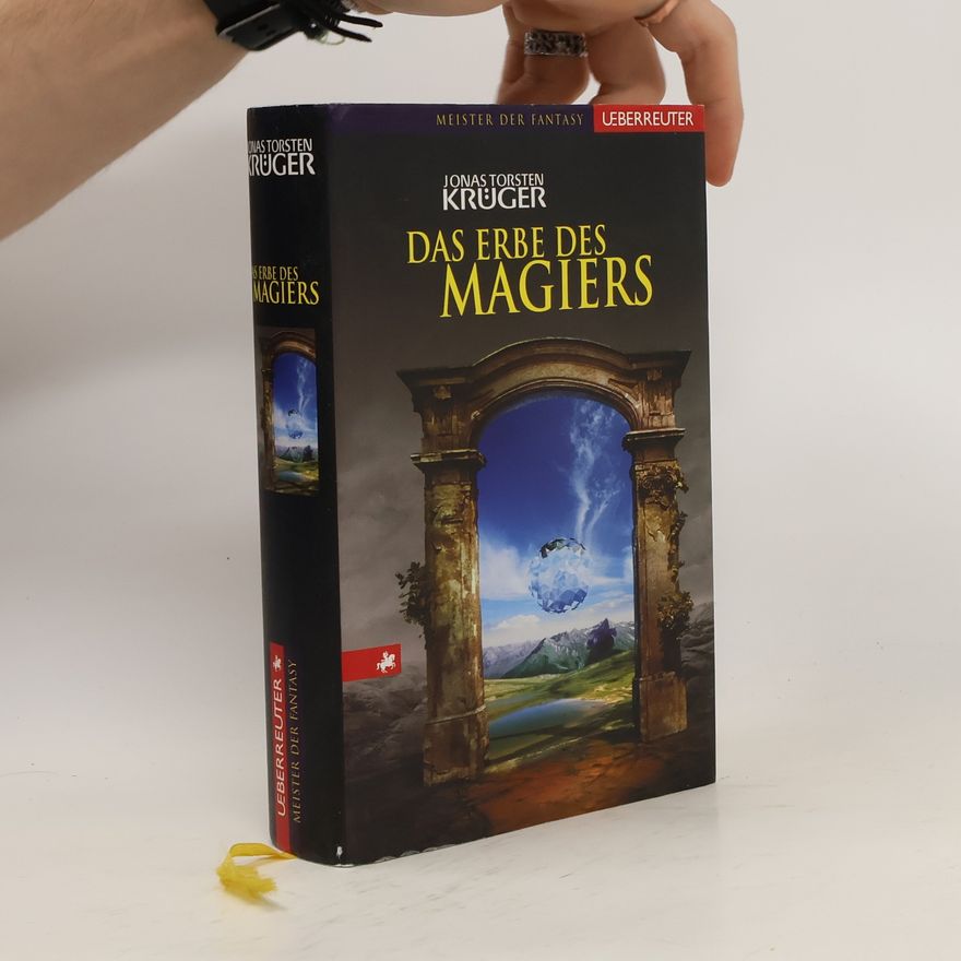 Jonas Torsten Krüger Das Erbe des Magiers