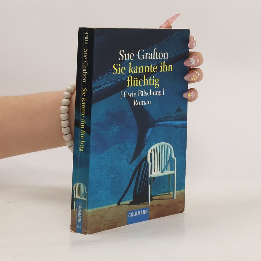Sue Grafton Sie kannte ihn flüchtig