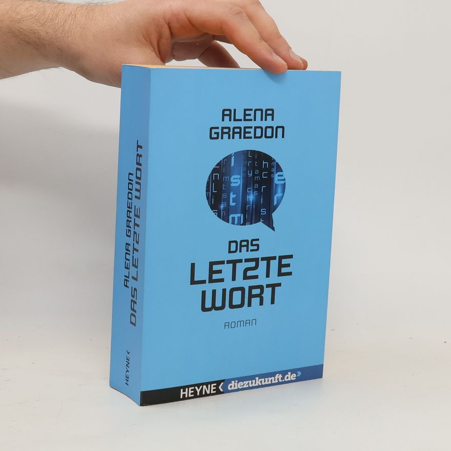 Alena Graedon Das letzte Wort