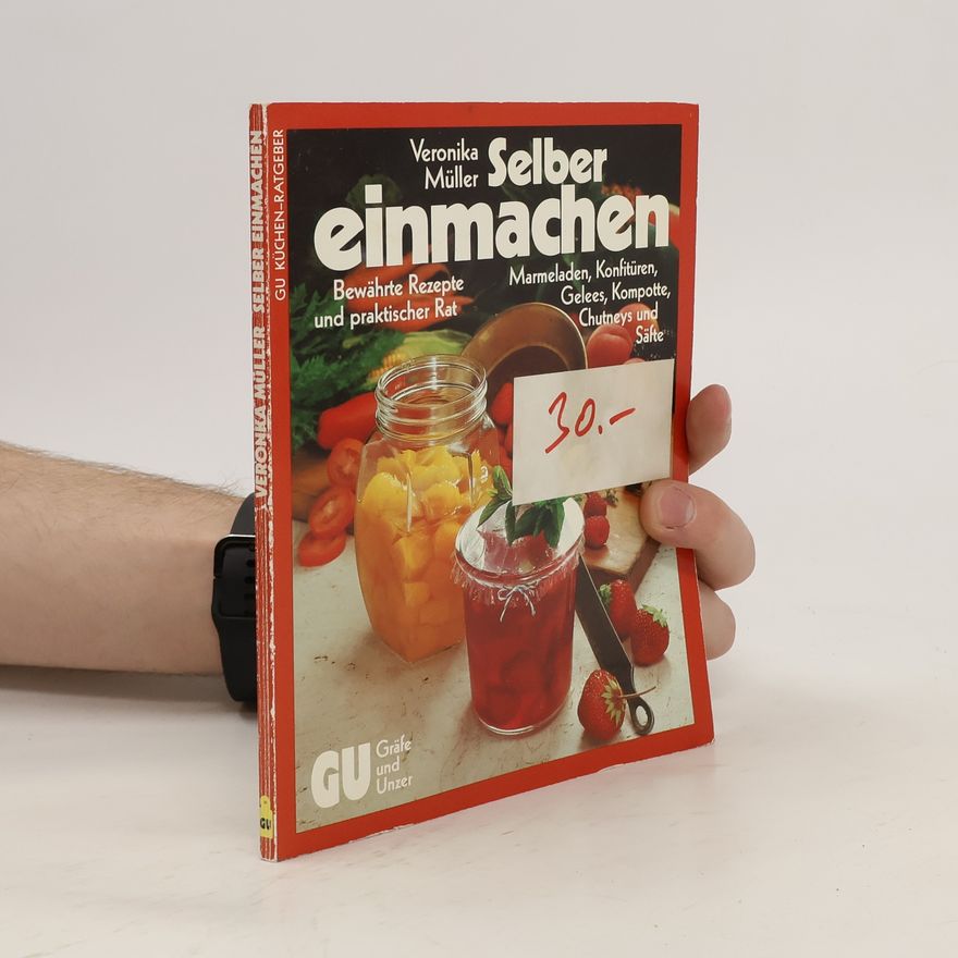 Veronika Müller Selber einmachen