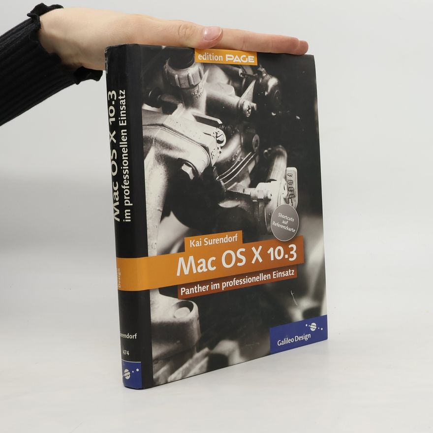 Kai Surendorf Mac OS X 10.3 Panther im professionellen Einsatz