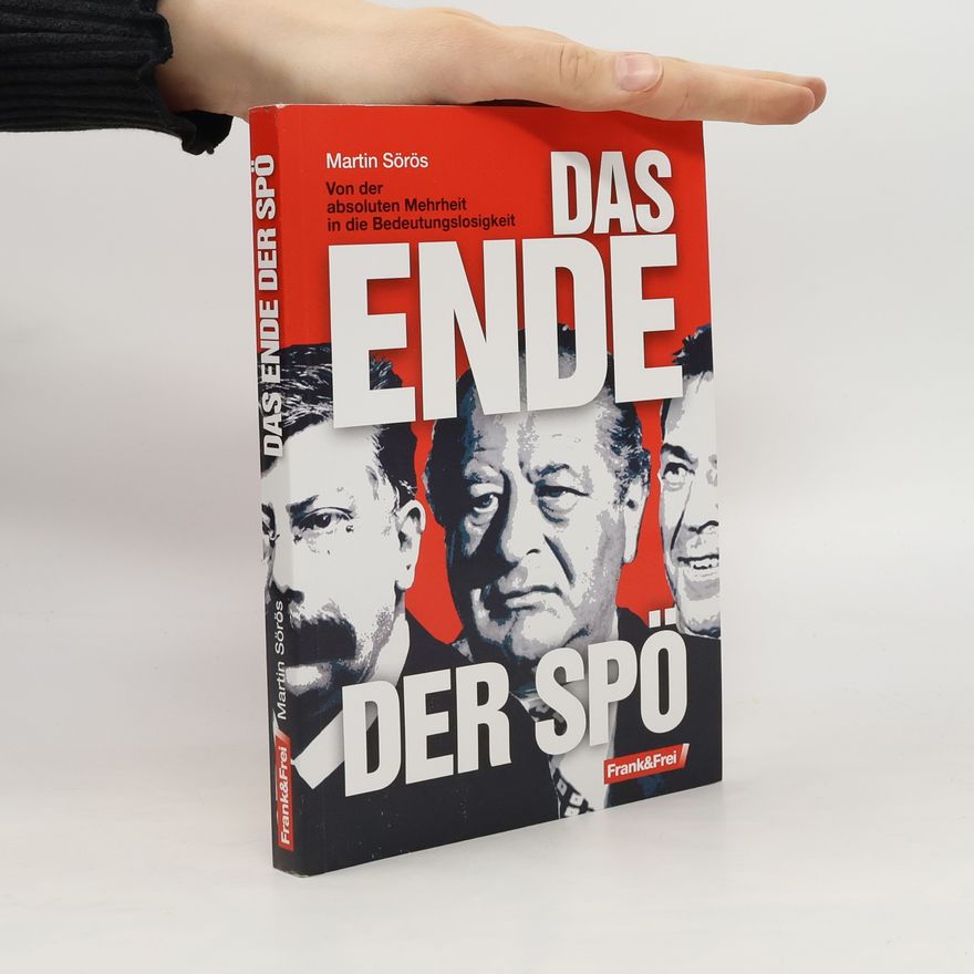 Martin Sörös Das Ende der SPÖ
