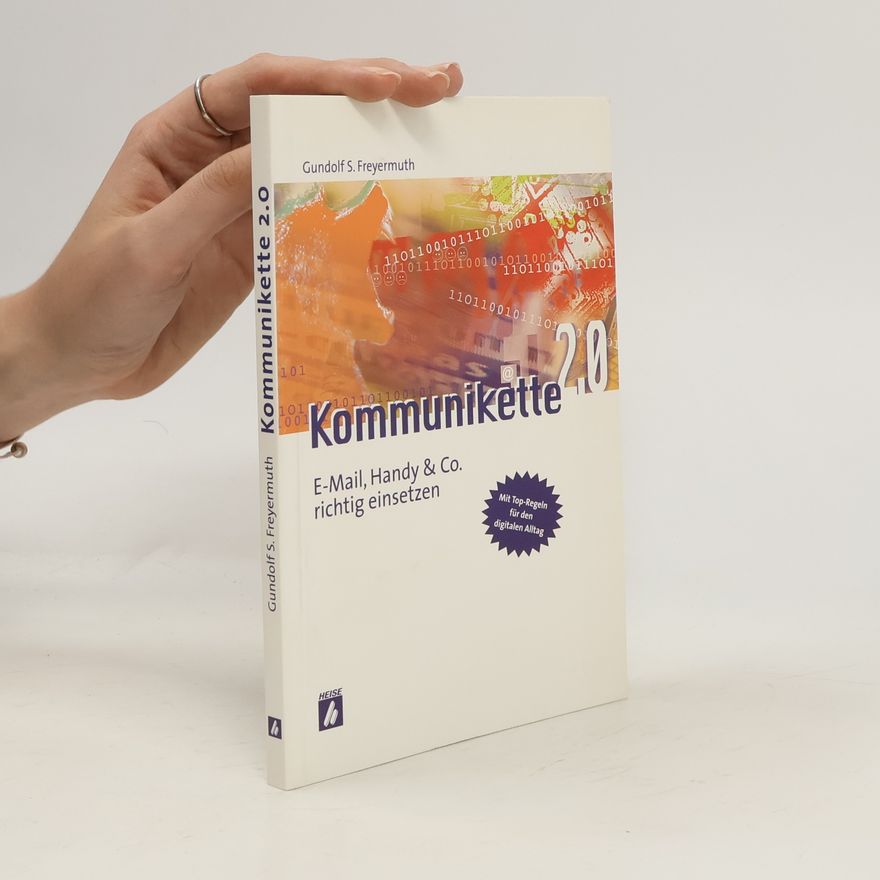 Gundolf S. Freyermuth Kommunikette 2.0