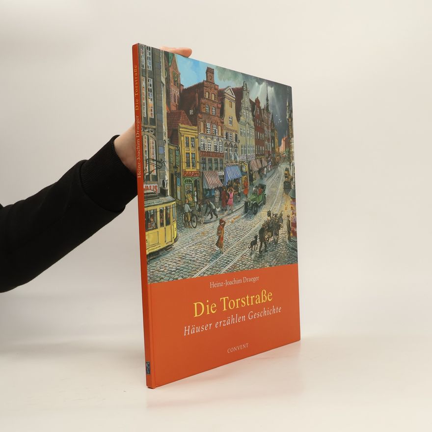 Heinz-Joachim Draeger Die Torstraße