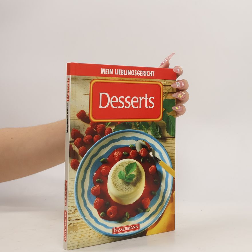 Margarethe Bacher Desserts