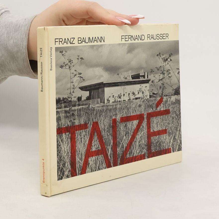 Franz Baumann Taizé