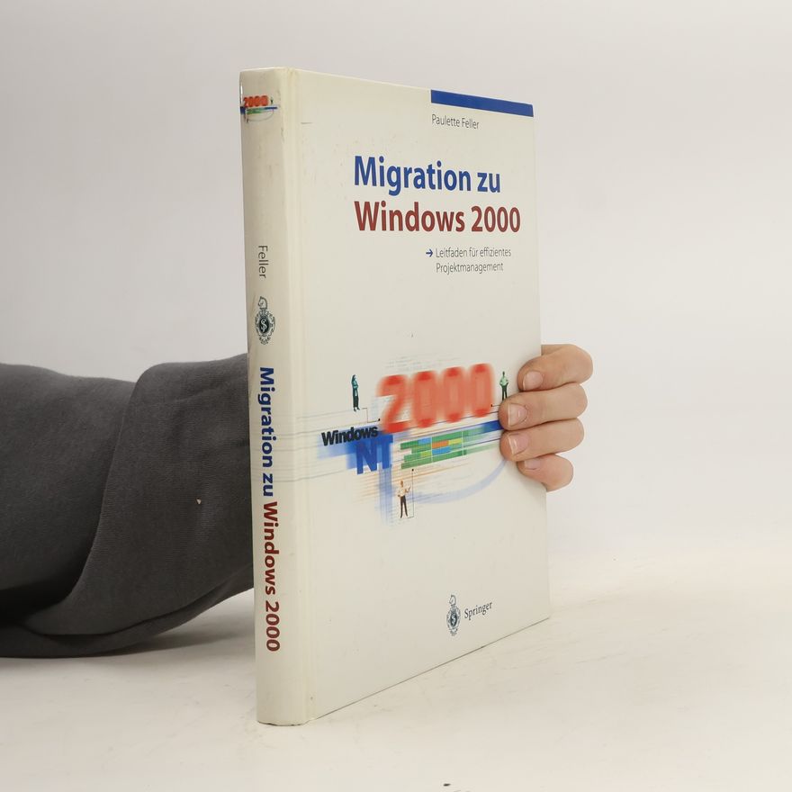 Paulette Feller Migration zu Windows 2000