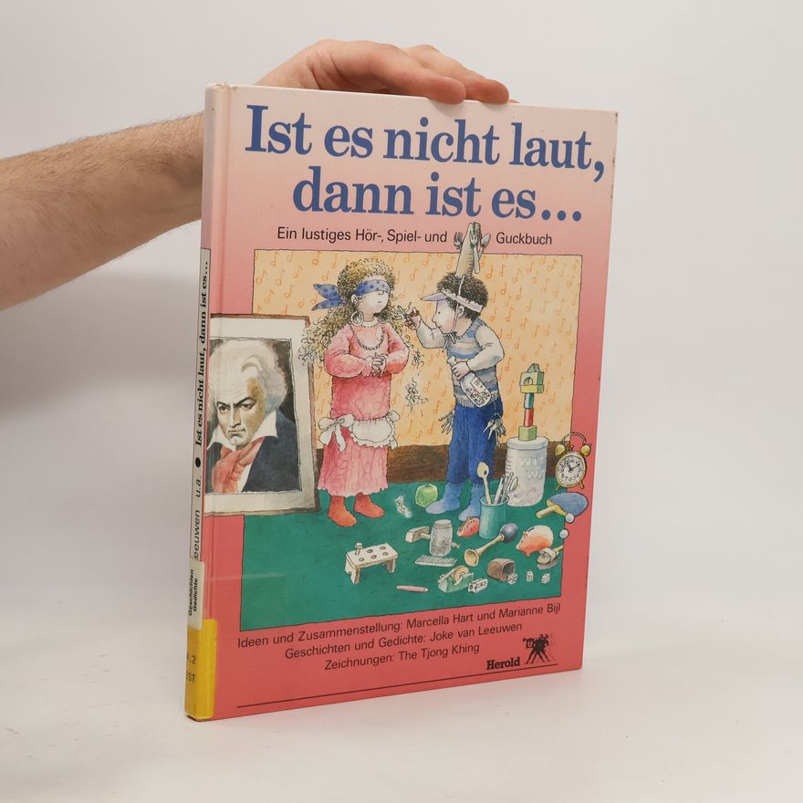 Autorenkollektiv Ist es nicht laut, dann ist es ...