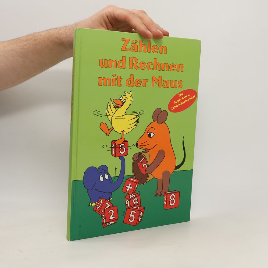 Autorenkollektiv Zählen und Rechnen mit der Maus