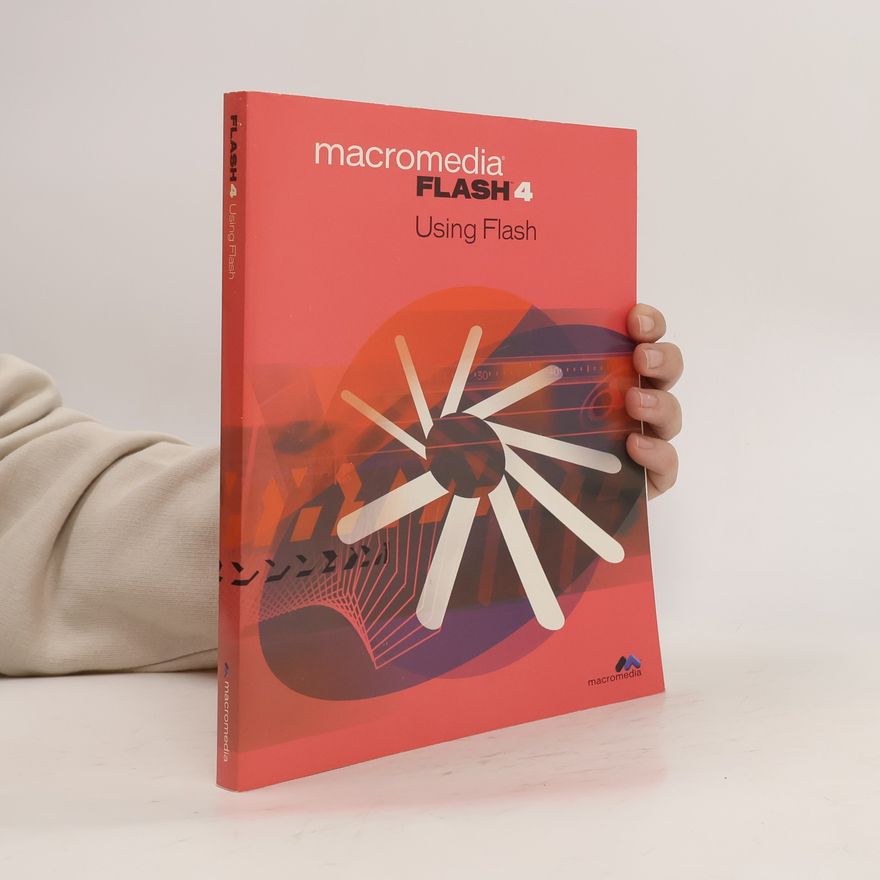 Kolektiv autorů Macromedia Flash 4. Using Flash