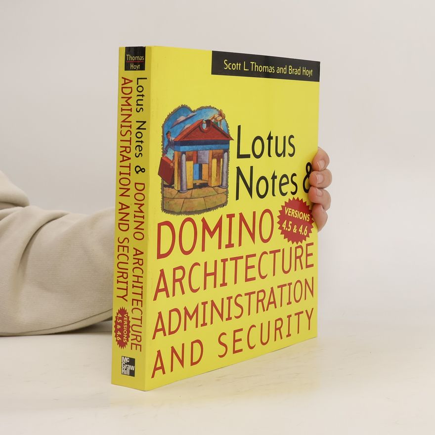 Brad J. Hoyt Lotus Notes and Domino