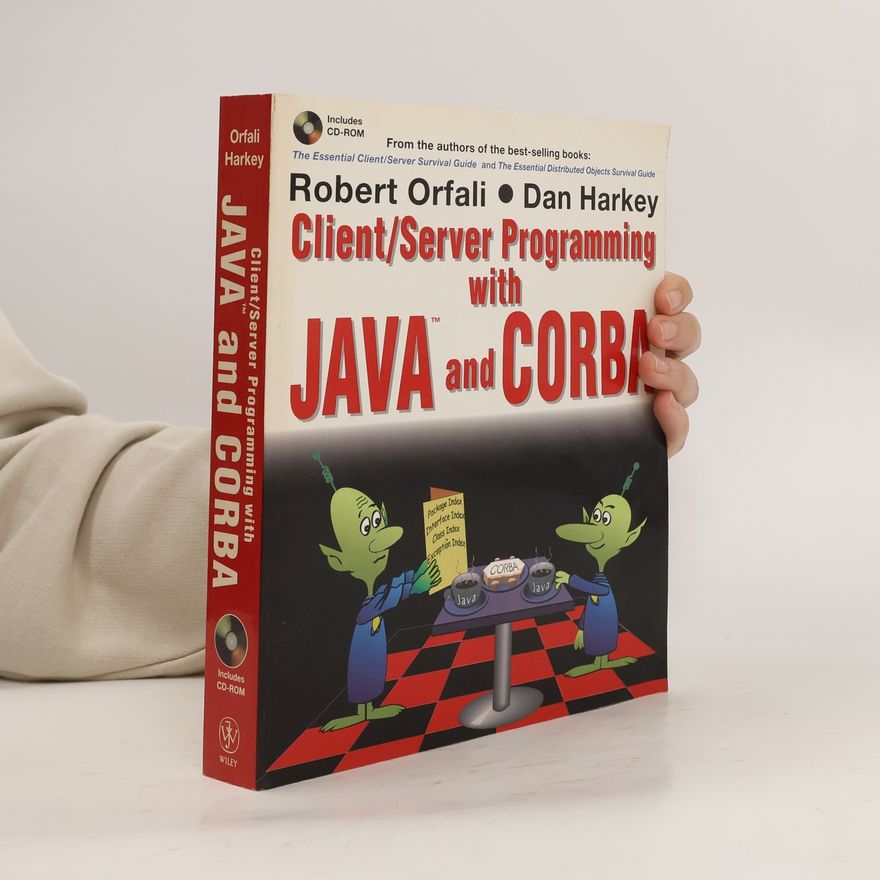 Dan Harkey Client/Server Programming with Java and CORBA