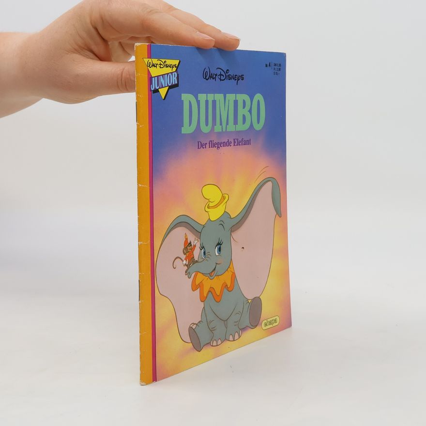 Collectif d'auteurs Dumbo. Der fliegende Elefant