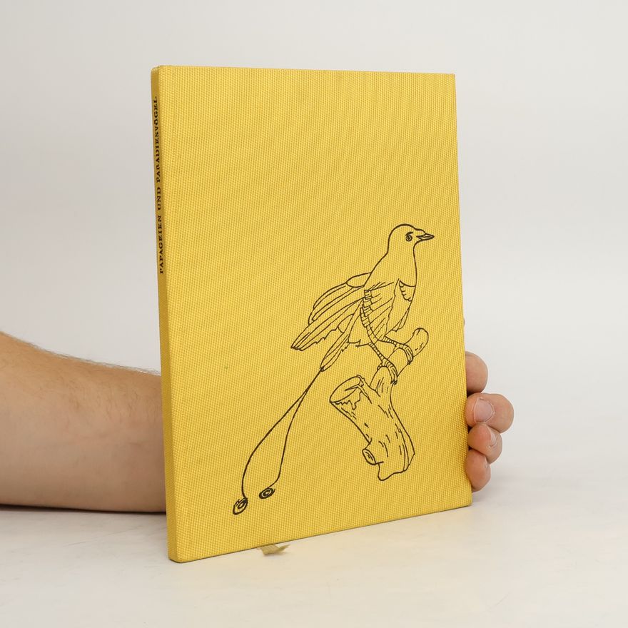 Various authors Papageien und Paradiesvögel