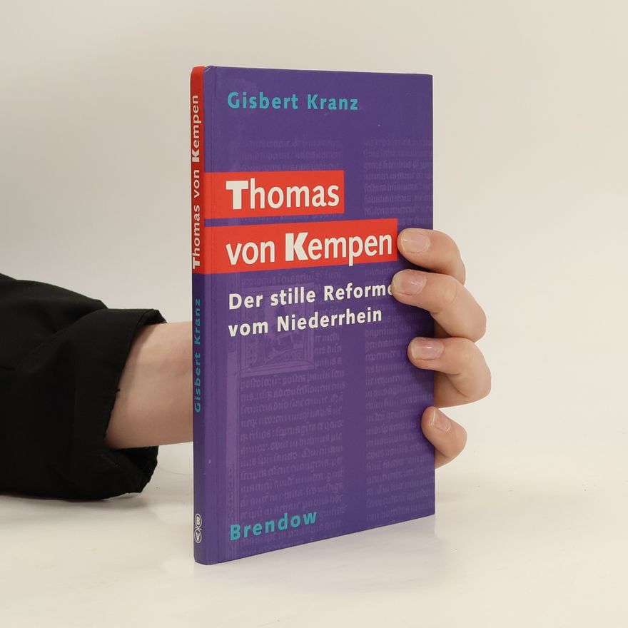 Gisbert Kranz Thomas von Kempen