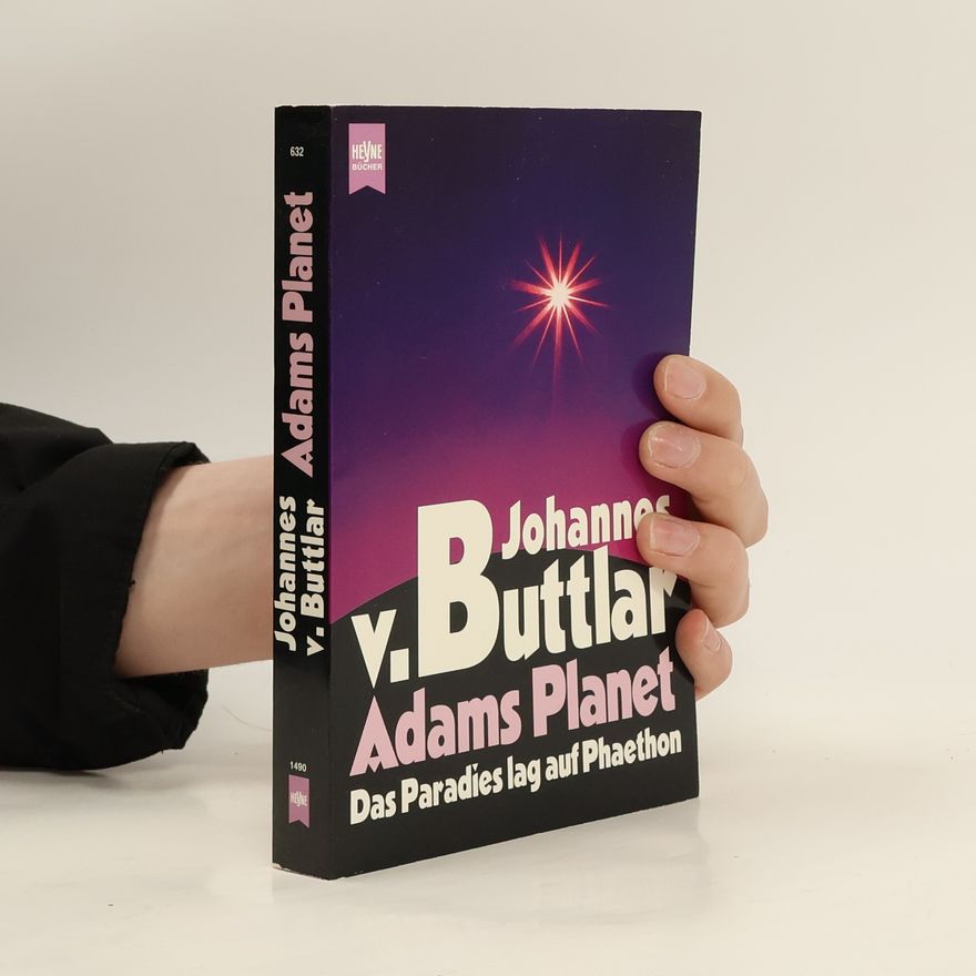 Johannes von Buttlar Adams Planet