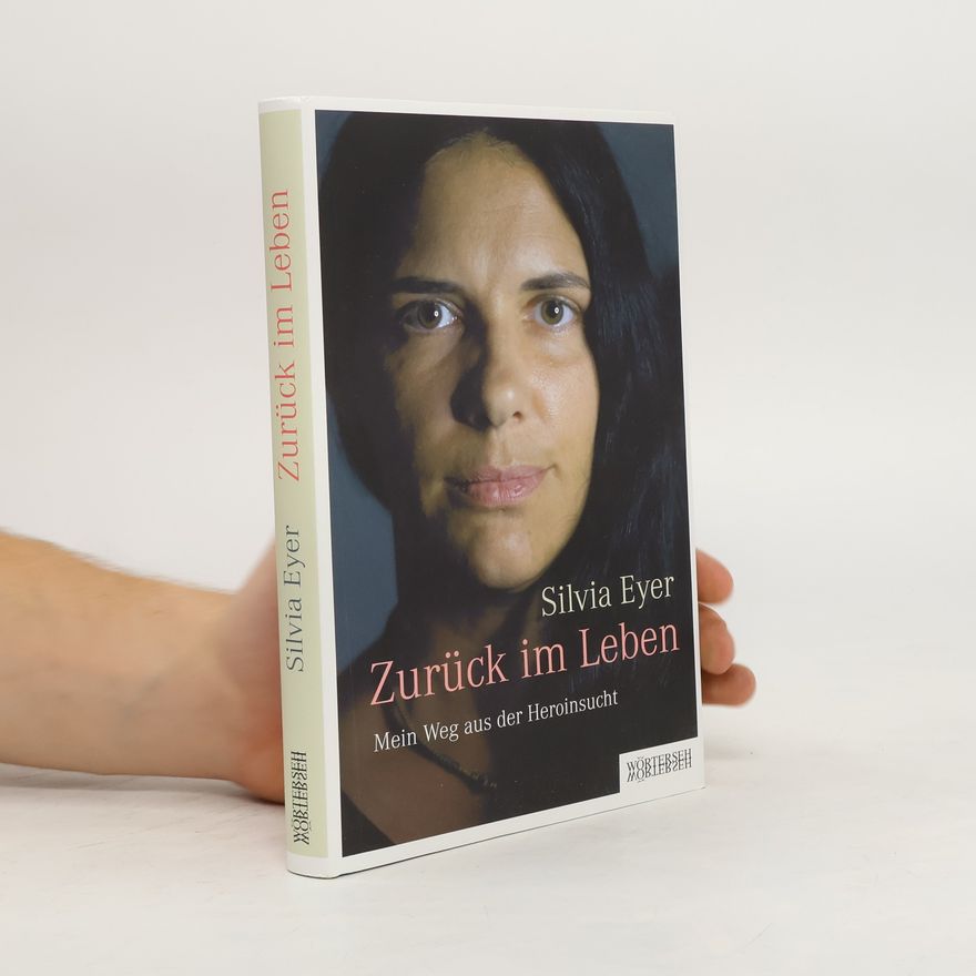 Silvia Eyer Zurück im Leben