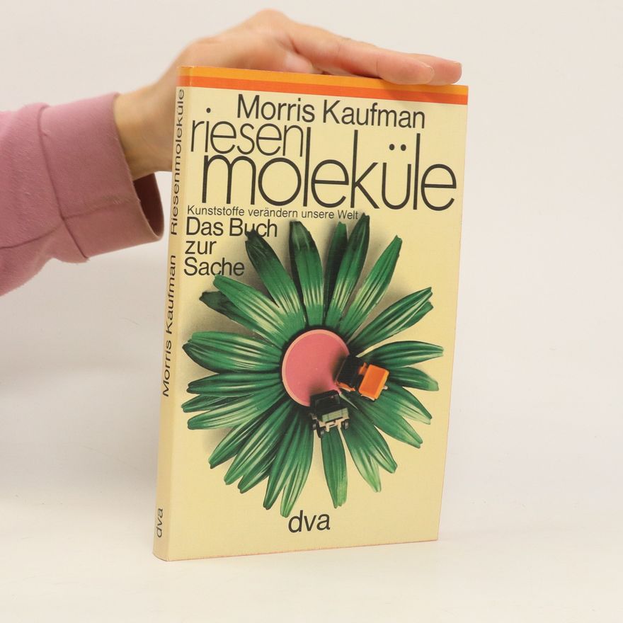 Morris Kaufmann Reisenmoleküle