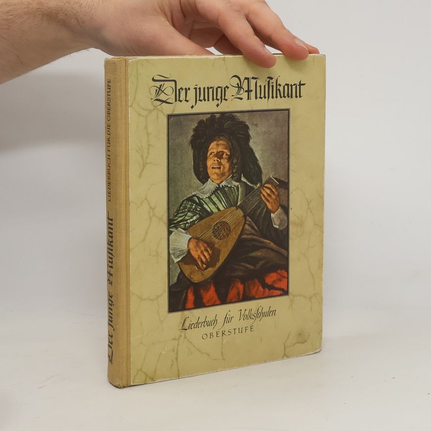 Rudolf Kirmeyer Der junge Musikant. Liederbuch für Volksschulen.