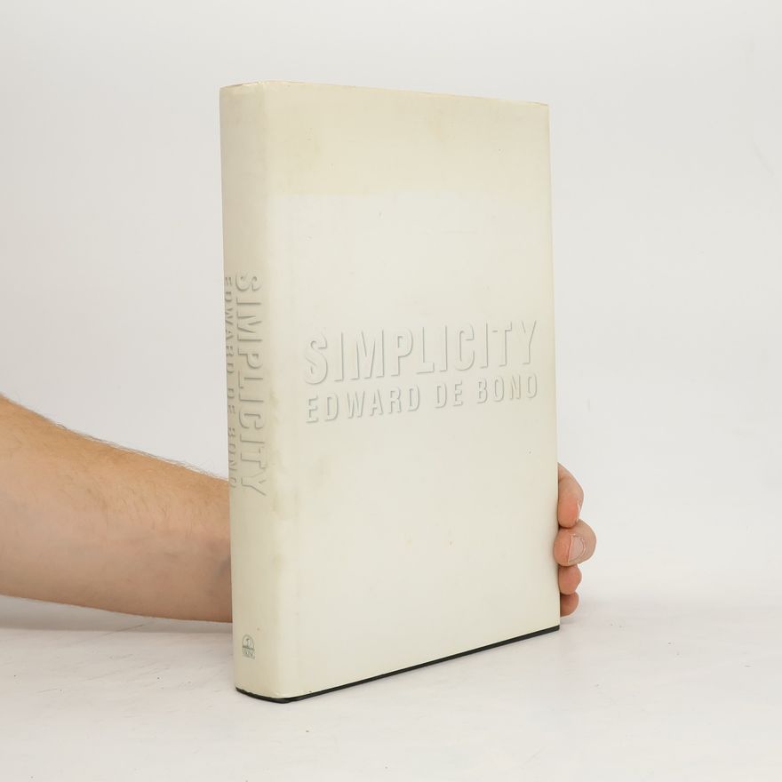 Edward de Bono Simplicity
