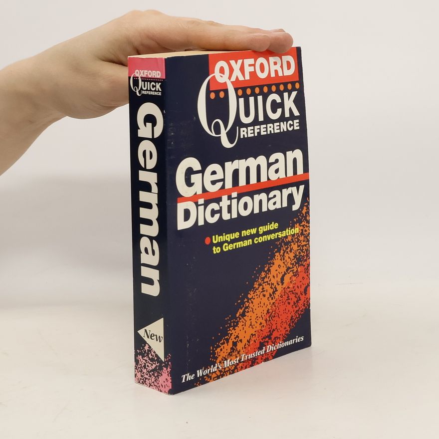 Gunhild Prowe The Oxford quick reference German dictionary