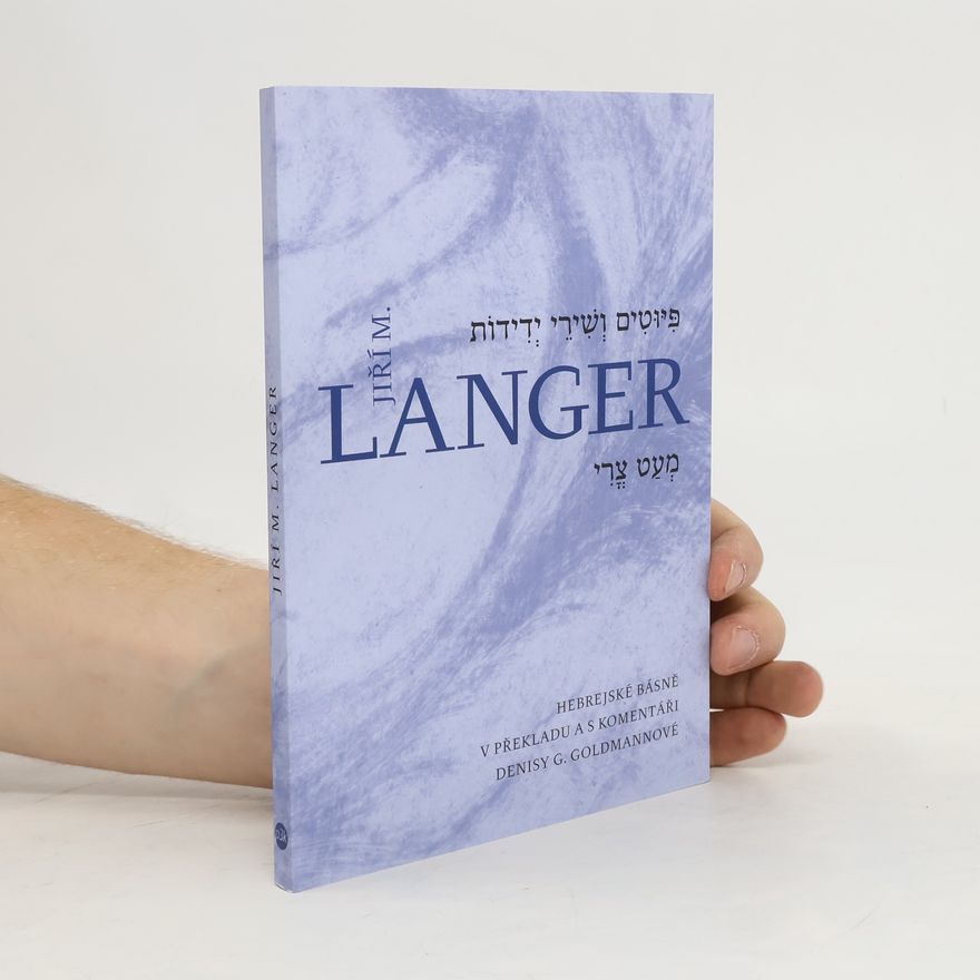 Jiří Langer Básně a písně přátelství. Trocha balzámu