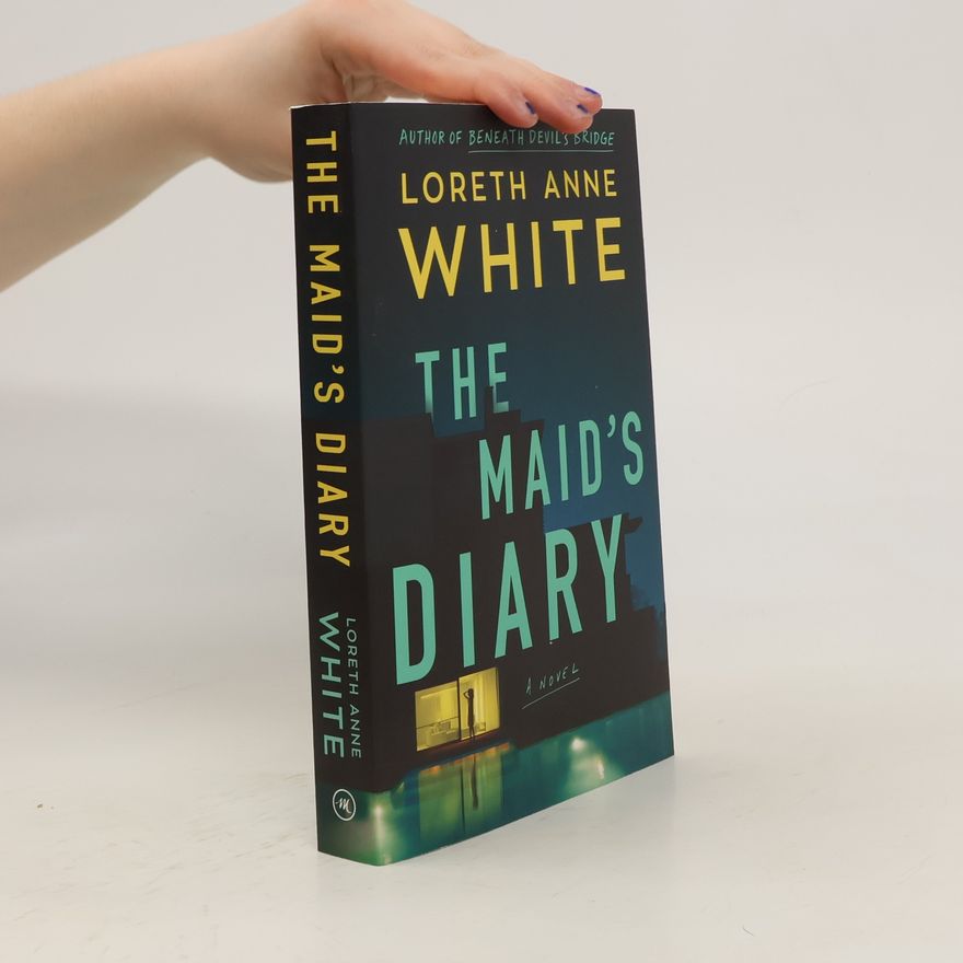 Loreth Anne White The Maid's Diary
