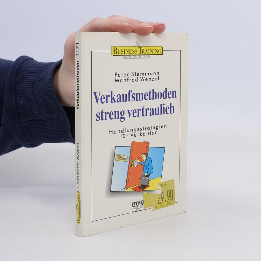 Peter Stemmann Verkaufsmethoden streng vertraulich