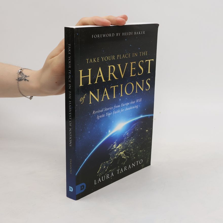 Laura Taranto Take Your Place in the Harvest of Nations