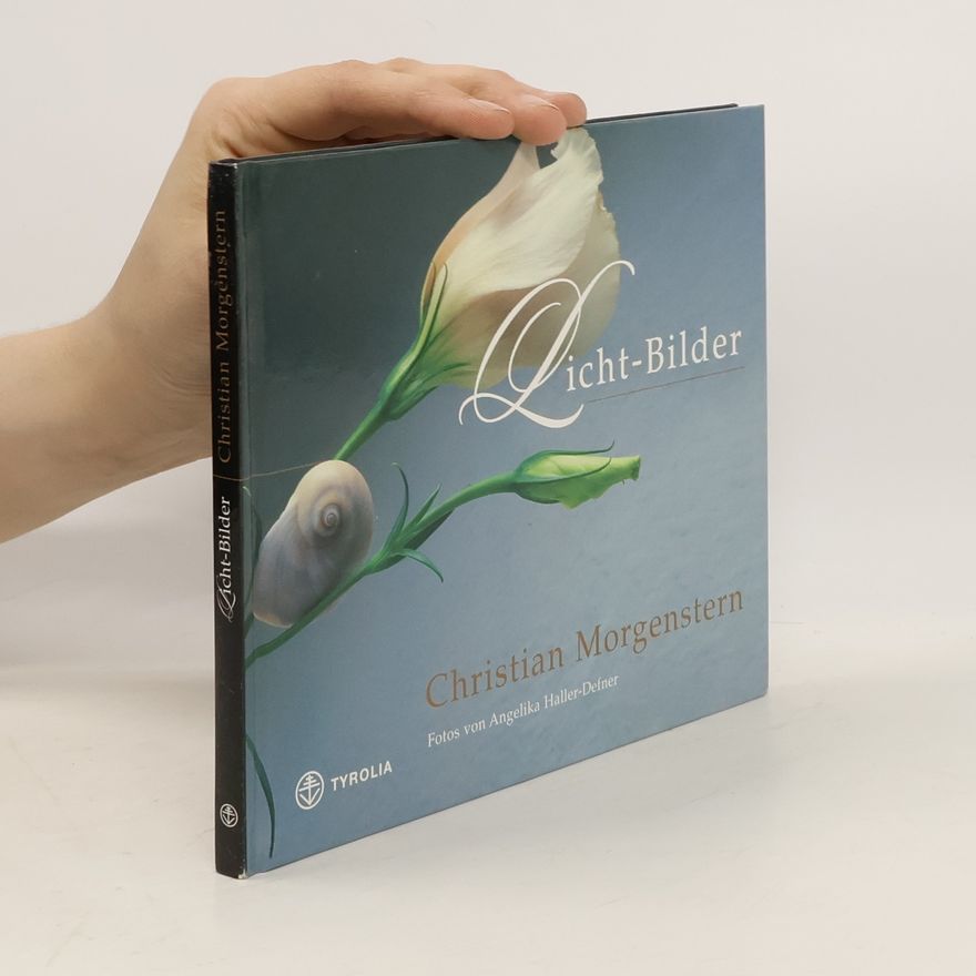 Angelika Haller-Defner Christian Morgenstern, Licht-Bilder