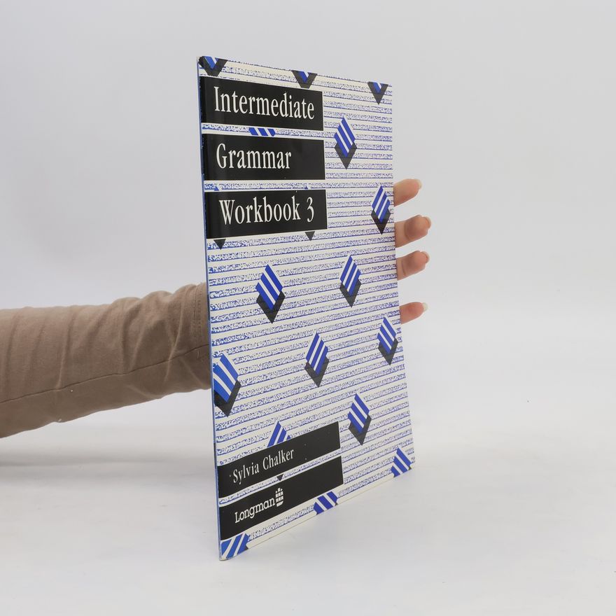 Sylvia Chalker Intermediate Grammar Workbook 3