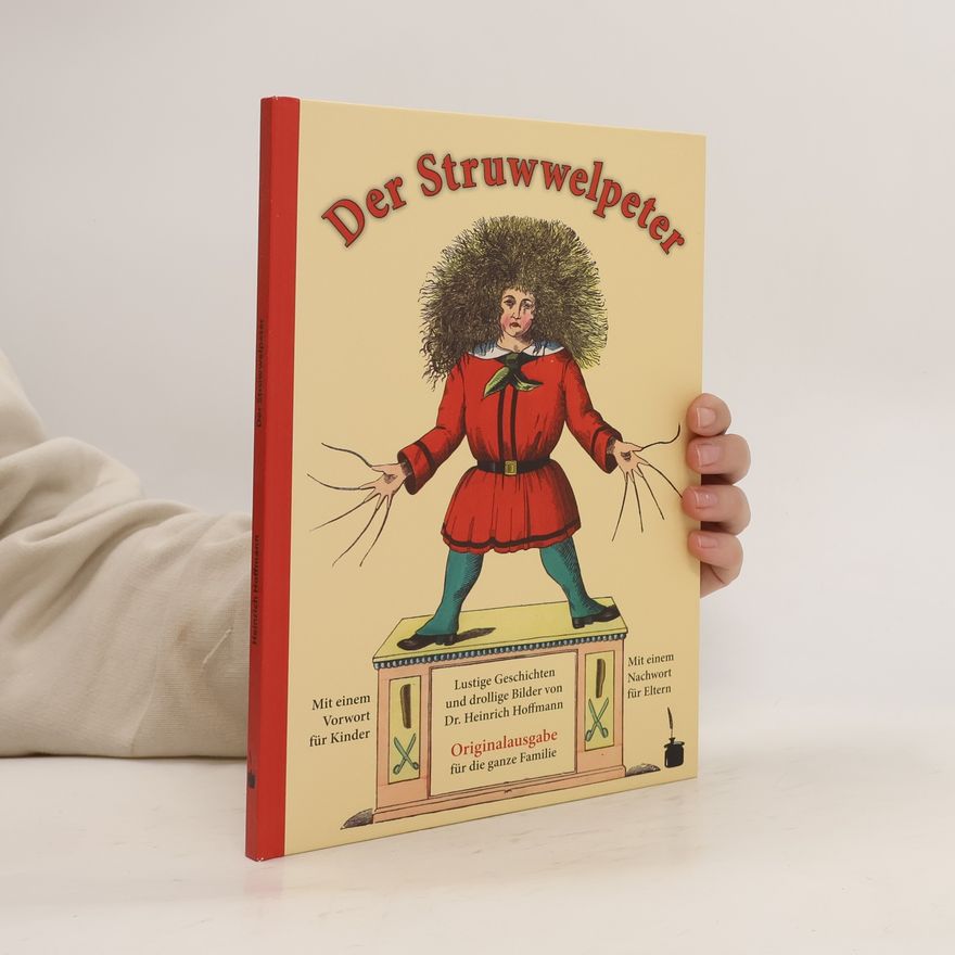 Heinrich Hoffmann Der Struwwelpeter