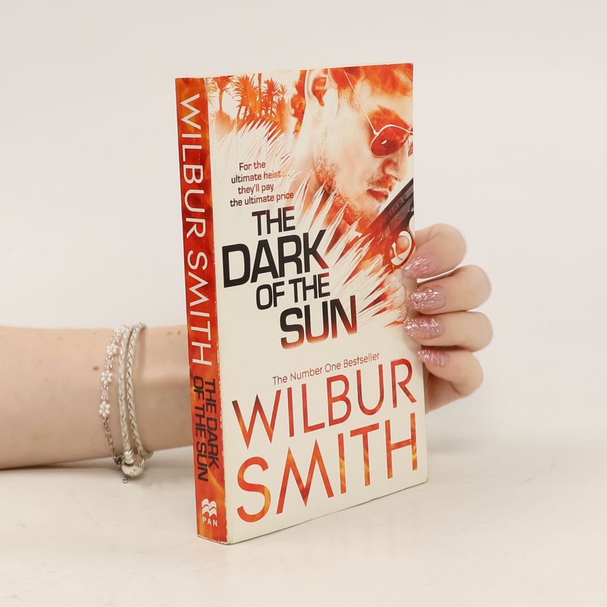 Wilbur Smith The Dark of the Sun