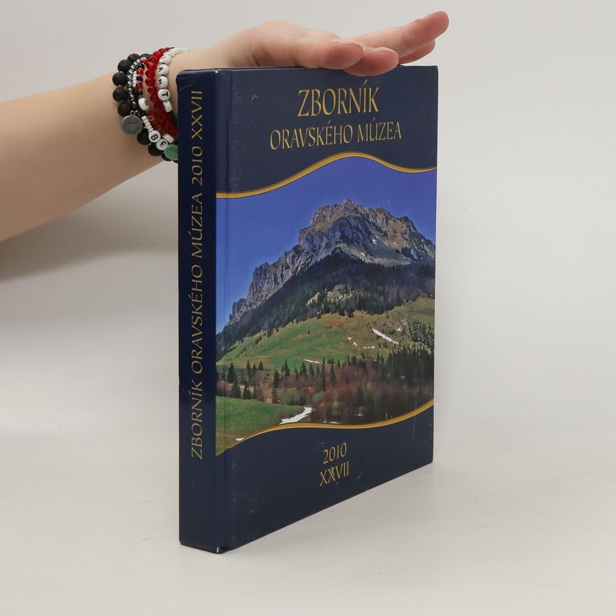 Auteurscollectief Zborník Oravského múzea 2010