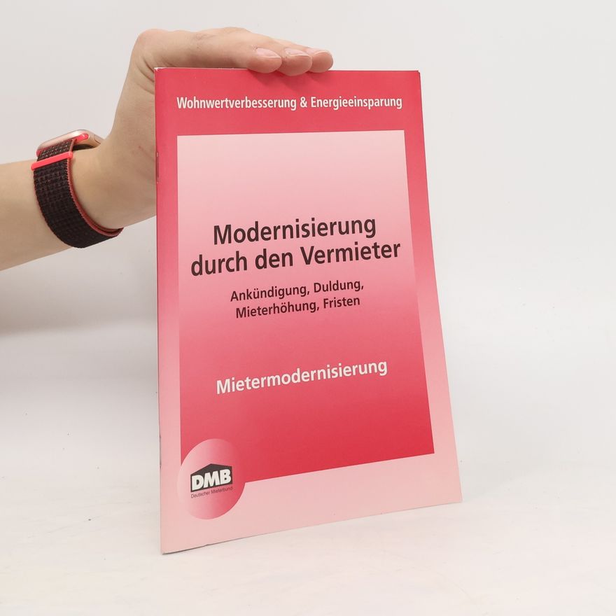 Franz-Georg Rips Modernisierung durch den Vermieter