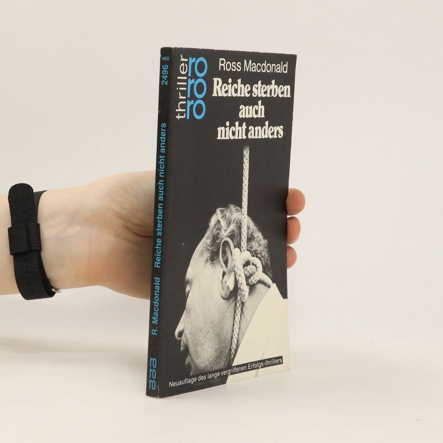 Ross Macdonald Reiche sterben auch nicht anders