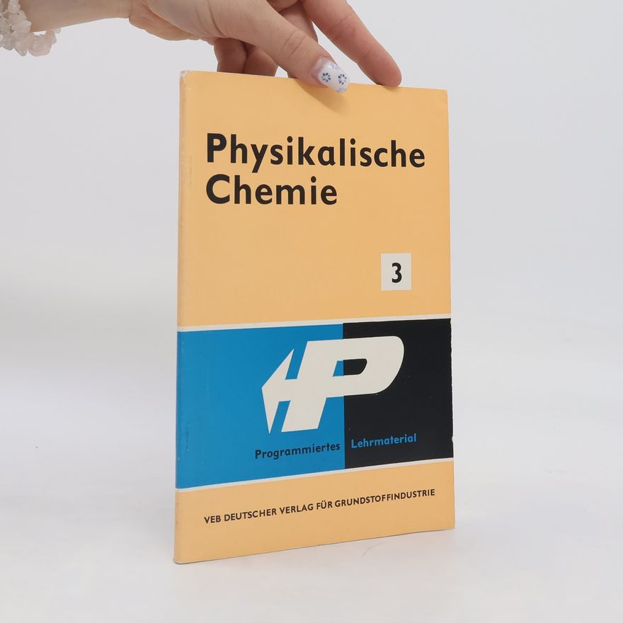 Collectif d'auteurs Physikalische Chemie 3