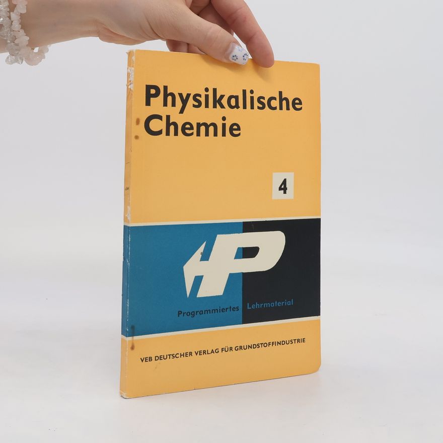 Collectif d'auteurs Physikalische Chemie 4