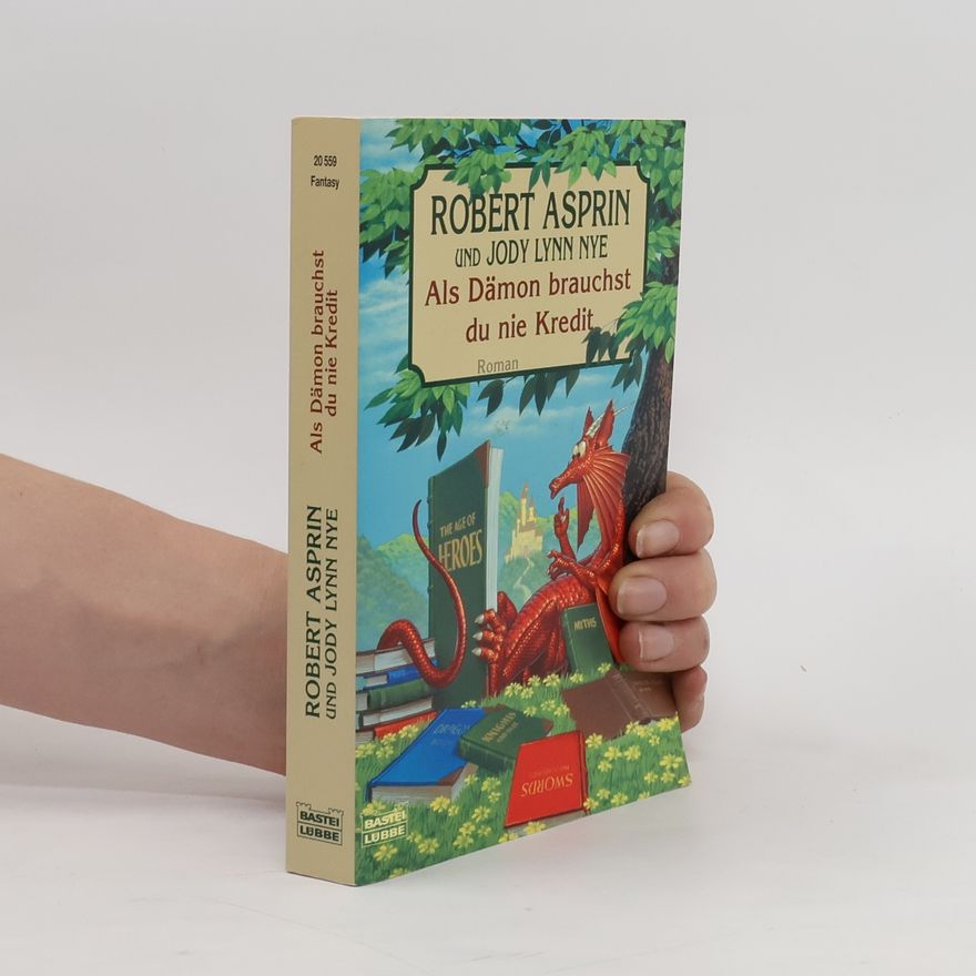 Robert Asprin Als Dämon brauchst du nie Kredit