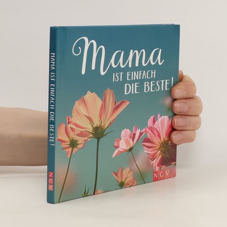 Various authors Mama ist Einfach die Beste!