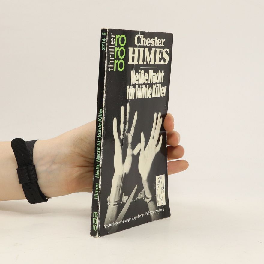 Chester B. Himes Heisse Nacht für kühle Killer
