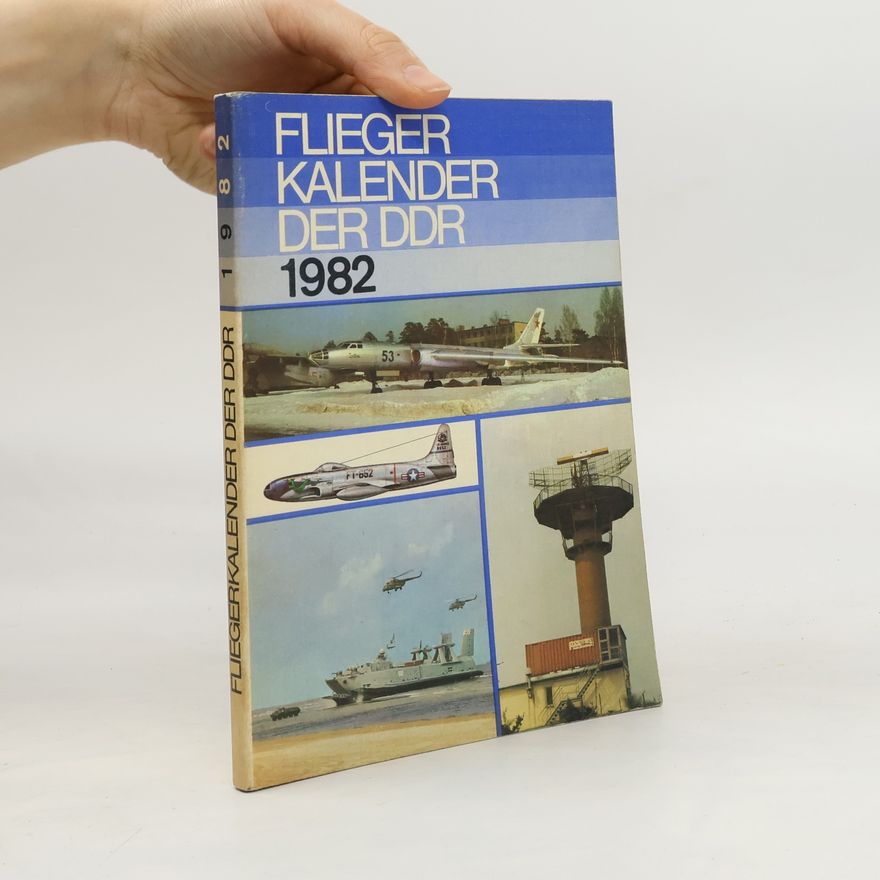 Autores varios Flieger Kalender der DDR 1982