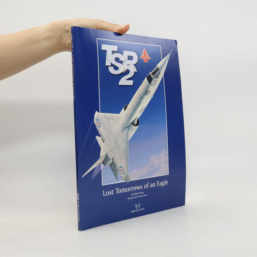 Paul Lucas Bac Tsr. 2 Lost Tomorrows of an Eagle
