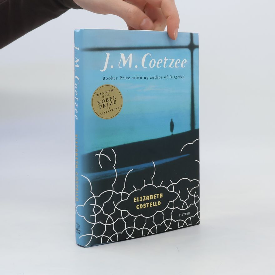 John Maxwell Coetzee Elizabeth Costello