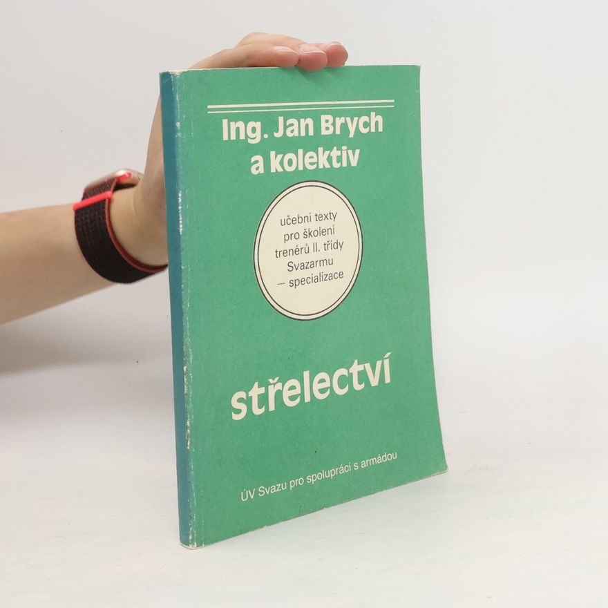 Jan Brych Střelectví